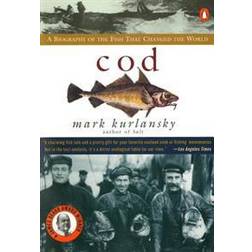 Cod: A Biography of the Fish That Changed the World (Paperback, 1998)