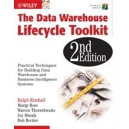 The Data Warehouse Lifecycle Toolkit (Paperback, 2008)