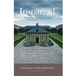 Inspärrad: röster från intagna på sinnessjukhus, fängelser och andra anstalter (Inbunden)
