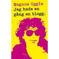 Jag hade en gång en blogg (E-bok, 2015)