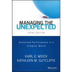 Managing the Unexpected: Sustained Performance in a Complex World, Third Edition (Innbundet, 2015)