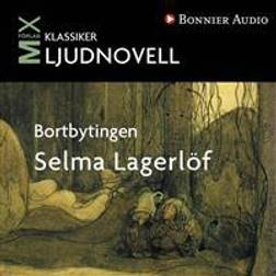 Bortbytingen: novell (Ljudbok, 2013)