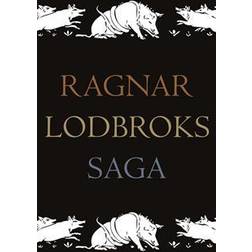 Ragnar Lodbroks saga (E-bok)