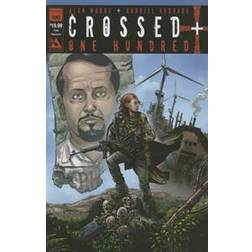 Crossed +100 Volume 1 TP (Crossed Plus 100 Tp) (Paperback, 2015)