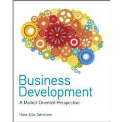 Business Development: A Market-Oriented Perspective (Paperback, 2012)