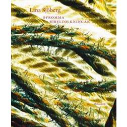 Ofromma bibeltolkningar (Häftad, 2014)