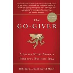 Go-giver - a little story about a powerful business idea (Häftad, 2015)