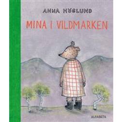 Mina i vildmarken (Inbunden, 2014)