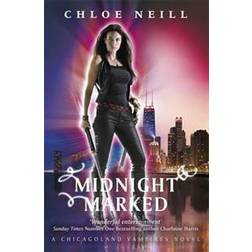 Midnight Marked: A Chicagoland Vampires Novel (Chicagoland Vampires Series) (Paperback, 2016)