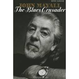 john mayall the blues crusader (Hardcover, 2015)