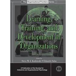 Learning, Training, and Development in Organizations (Häftad, 2012)