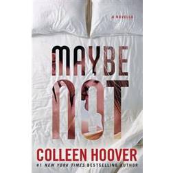 Maybe Not: A Novella (Hæftet, 2015)