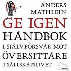 Ge igen: Handbok i självförsvar mot översittare i sällskapslivet (Ljudbok)