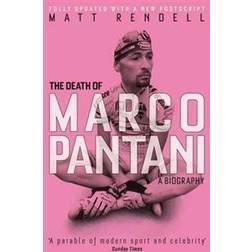 The Death of Marco Pantani: A Biography (Paperback, 2016)