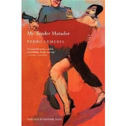 My Tender Matador (Hæftet, 2005)