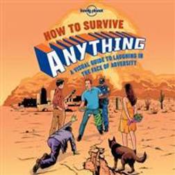 How to Survive Anything (Indbundet, 2015)