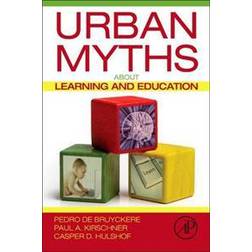 Urban Myths about Learning and Education (Häftad, 2015)