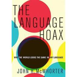 The Language Hoax (Hardcover, 2014)