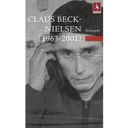 Claus Beck-Nielsen (1963-2001) (Hæftet)