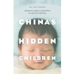 China's Hidden Children (Inbunden, 2016)