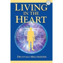 Living in the Heart: How to Enter Into the Sacred Space Within the Heart with CD (Audio) (Audiobook, CD, 2003)