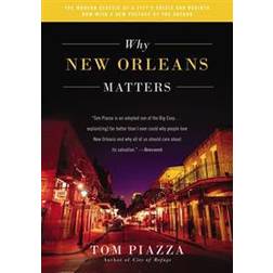 Why New Orleans Matters (Paperback, 2015)