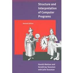 Structure and Interpretation of Computer Programs (Häftad, 1996)