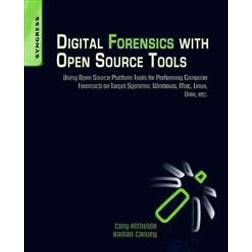 Digital Forensics with Open Source Tools (Häftad, 2011)