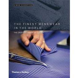 The Finest Menswear in the World (Inbunden, 2016)