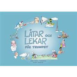 Låtar och Lekar för trumpet (Häftad)