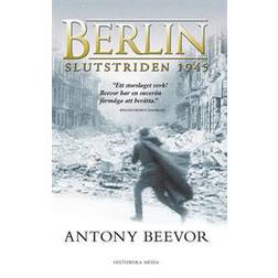 Berlin: Slutstriden 1945 (E-bok)
