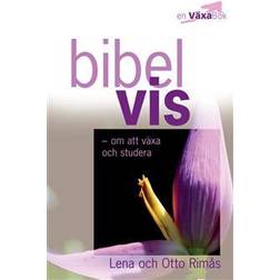 Bibelvis - om att växa och studera (Ljudbok)