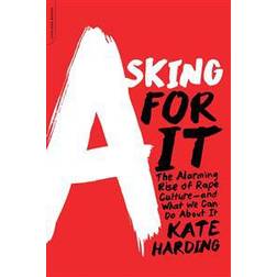 Asking for It (Paperback, 2015)