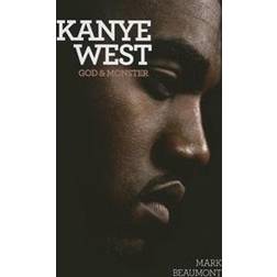 Kanye West: God and Monster (Paperback, 2015)