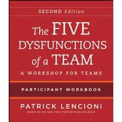 The Five Dysfunctions of a Team Participant Workbook: A Workshop for Teams (Hæftet, 2012)