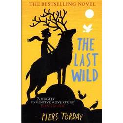 The Last Wild: Book 1 (The Last Wild Trilogy) (Paperback, 2013)