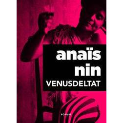Venusdeltat: erotiska noveller (E-bok)