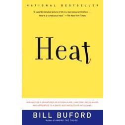 Heat: An Amateur's Adventures as Kitchen Slave, Line Cook, Pasta-Maker, and Apprentice to a Dante-Quoting Butcher in Tuscany (Häftad, 2007)