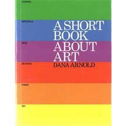 A Short Book About Art (Häftad, 2015)