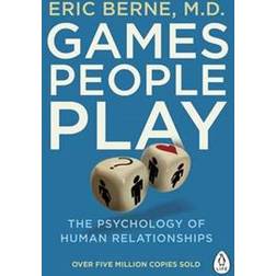 Games people play - the psychology of human relationships (Häftad, 2016)