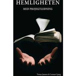 Hemligheten med projektledning (E-bok)