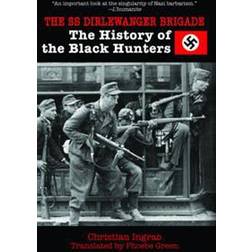 The SS Dirlewanger Brigade (Häftad, 2013)