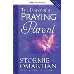 The Power of a Praying Parent (Häftad, 2014)