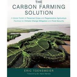 The Carbon Farming Solution (Hardcover, 2016)