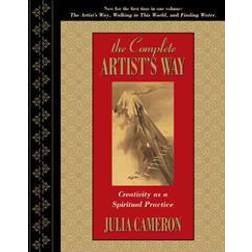 The Complete Artist's Way: Creativity as a Spiritual Practice (Inbunden, 2007)