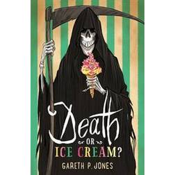 Death or Ice Cream? (Paperback, 2016)