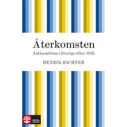 Återkomsten: antisemitism i Sverige efter 1945 (E-bok)