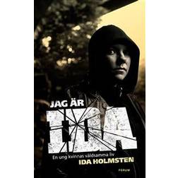 Jag är Ida: En ung kvinnas våldsamma liv (E-bok)