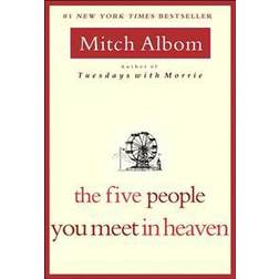 The Five People You Meet in Heaven (Paperback, 2006)