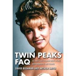 Twin Peaks FAQ (Paperback, 2016)